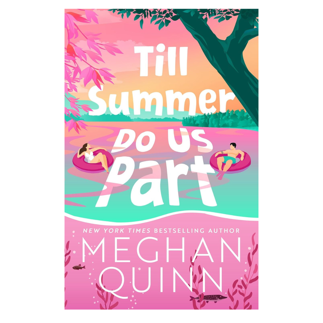 Till Summer Do Us Part